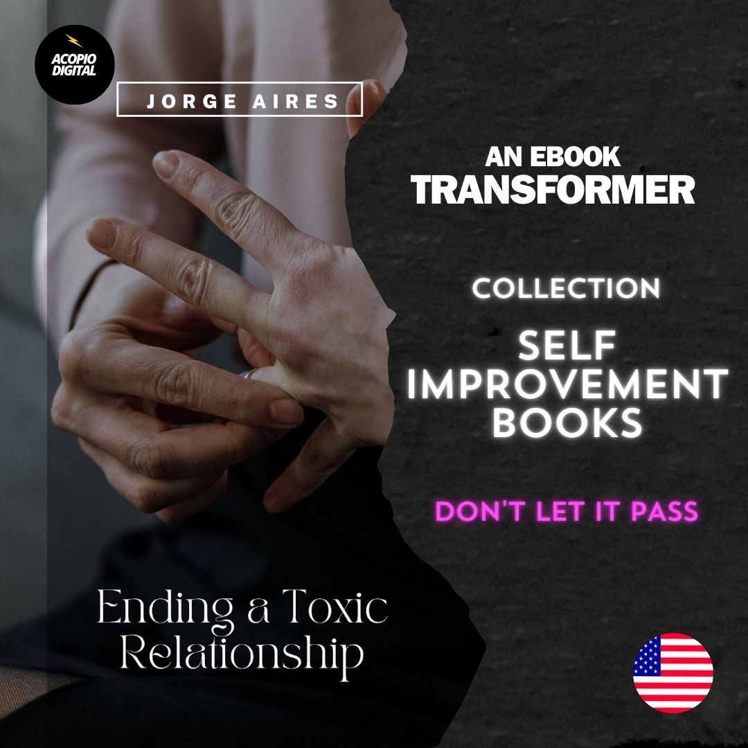 Cutting Off a Toxic Relationship: 33 Tips to Overcome Emotional Dependence