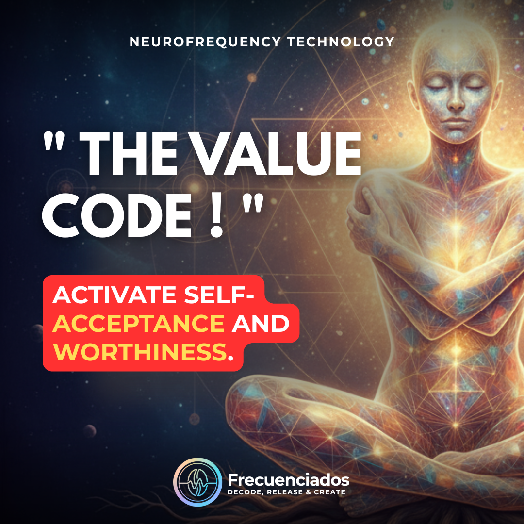 THE CODE OF WORTH (4D Epigenetic Readjustment)