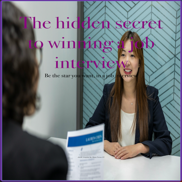 The Hidden Secret to winning a job interview