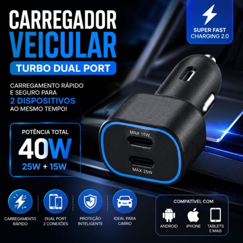 Carregador Veicular Turbo 40W Dual Port USB-C Carregamento Rápido para Carro