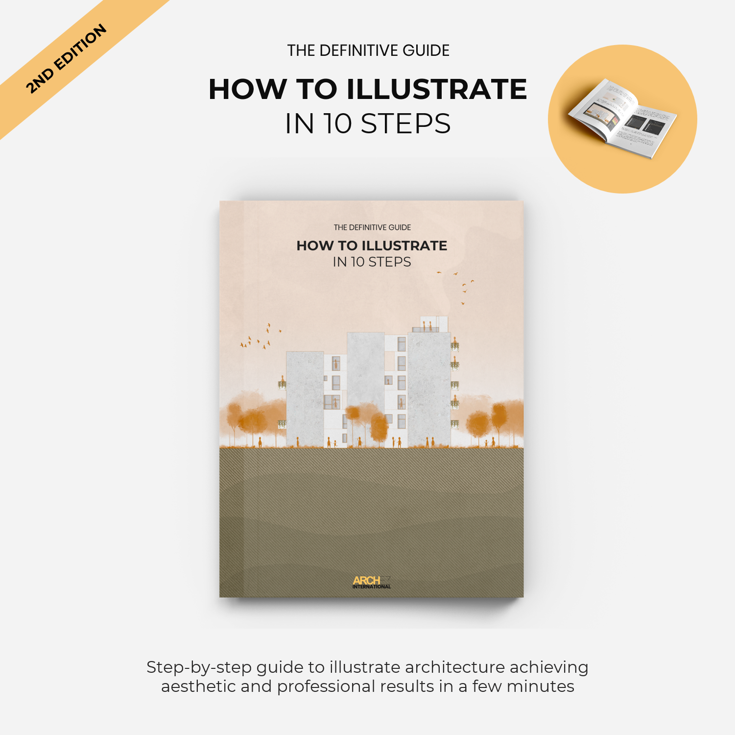 The Definitive Guide: How to Illustrate in 10 Steps - Architectural illustration