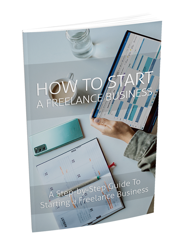 How To Start a Freelance Business