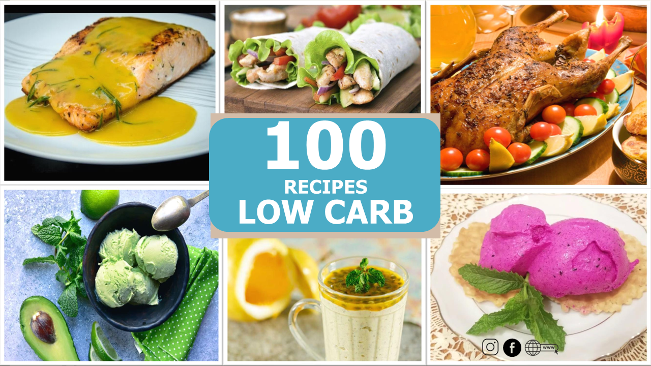 100 LOW-CARB RECIPES