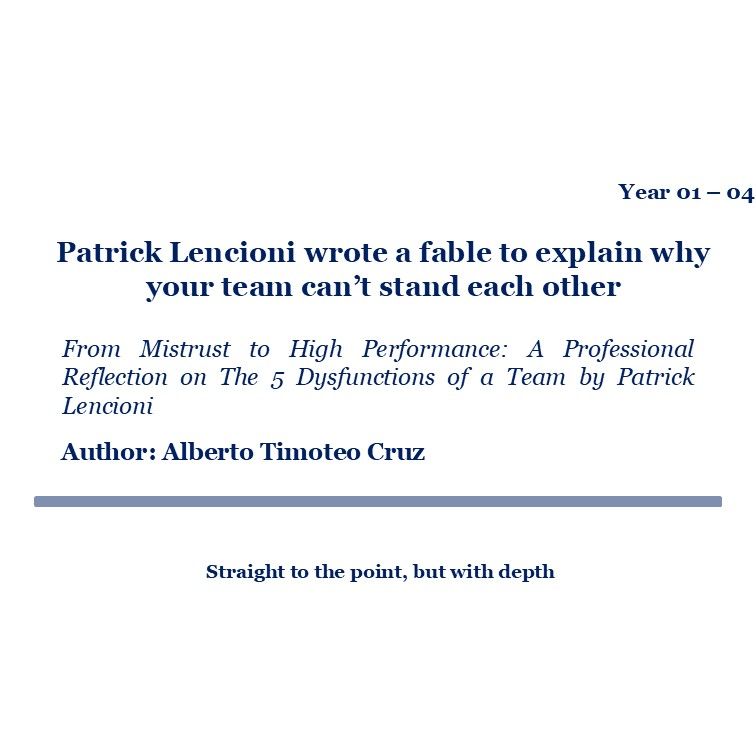 Patrick Lencioni wrote a fable to explain why your team can’t stand each other