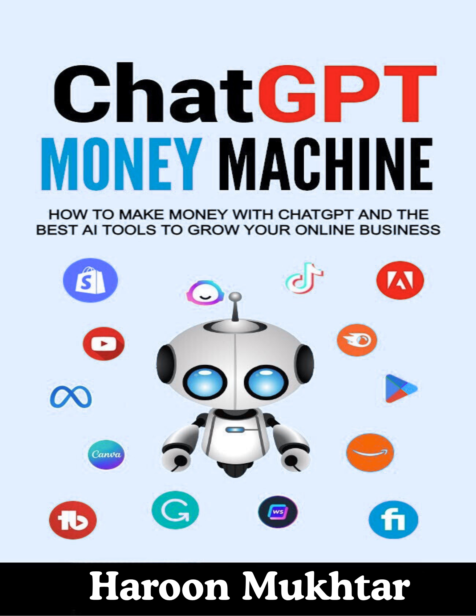 Chatgpt Earning Machine: Earn Money Online Using Chatgpt and Other AI Tools
