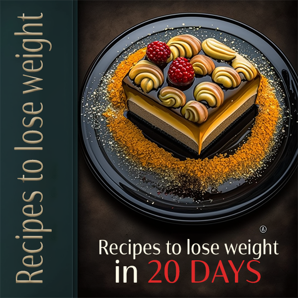 RECIPES TO LOSE WEIGHT IN 20 DAYS