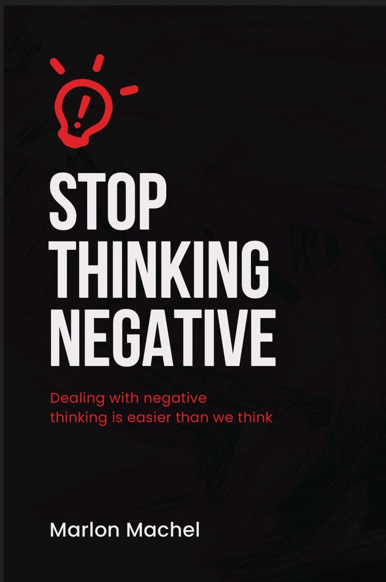 Stop to thinking negative