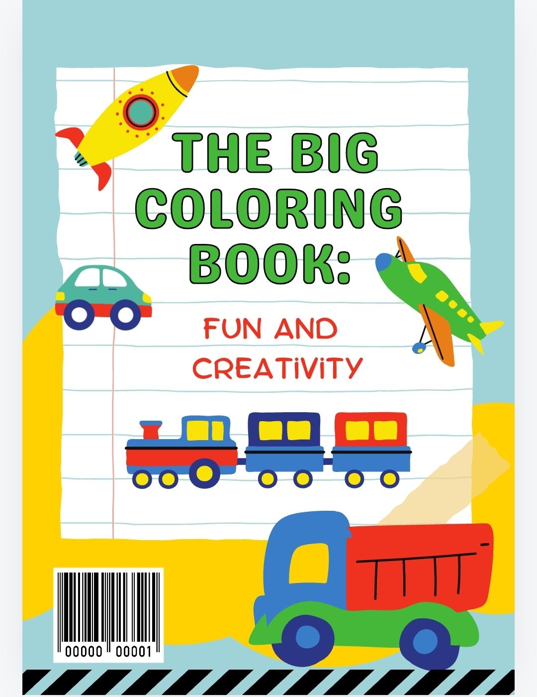 The Big Coloring Book: Fun and Creativity