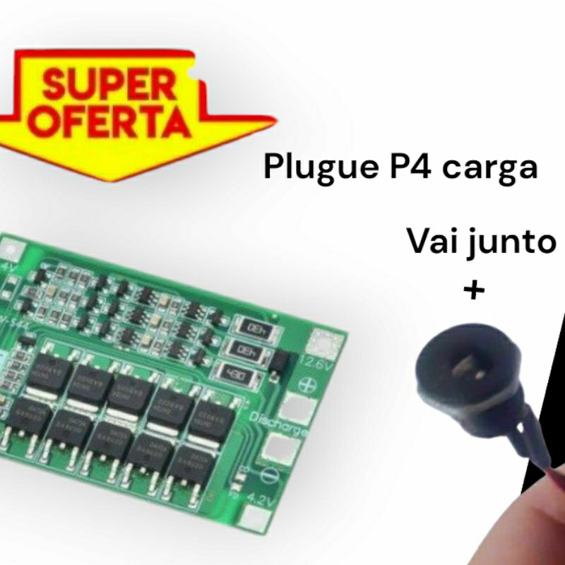 bms 3s 40 a 12 volts e 1 plugue de carga p4 fêmea  som pack 18650 OFERTA