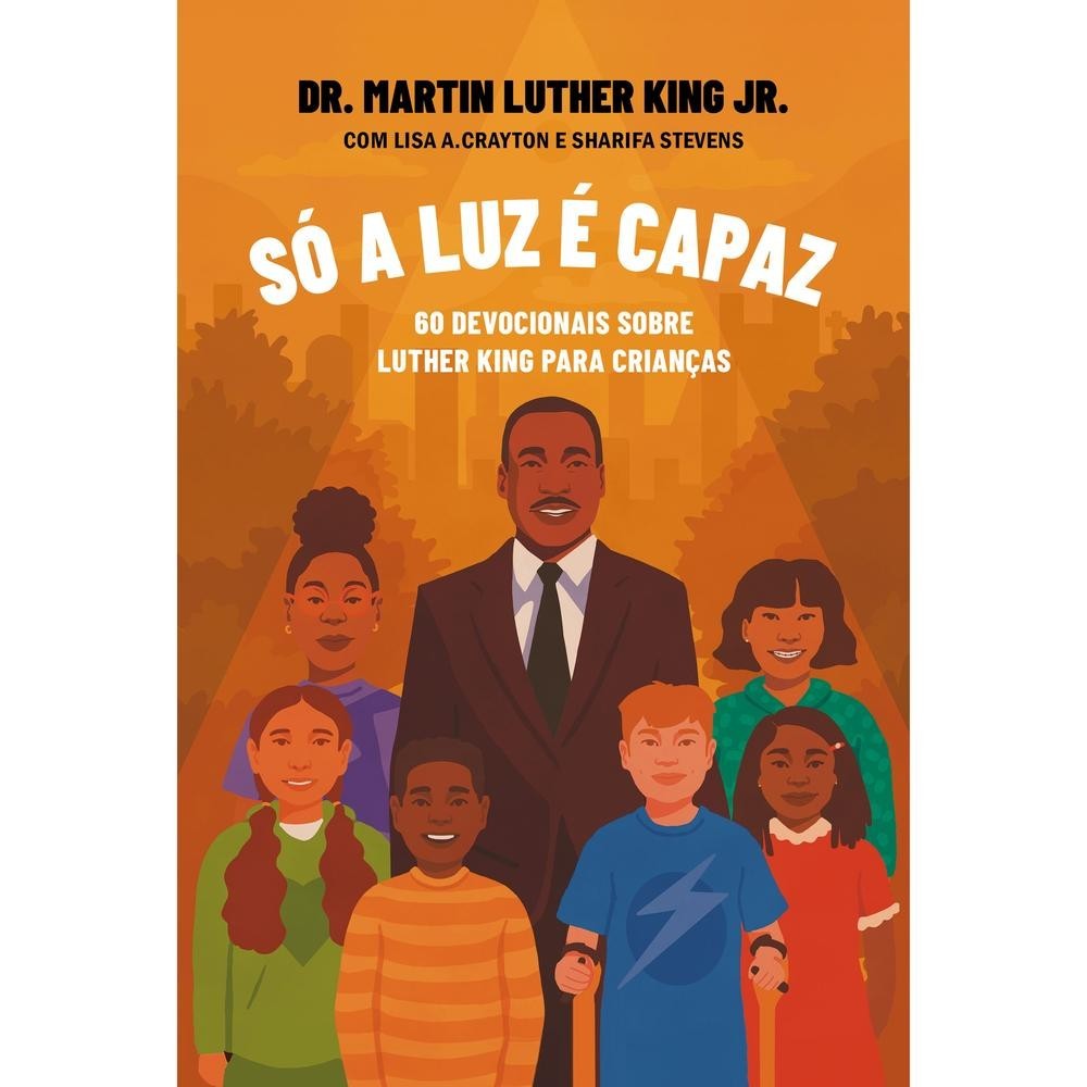 Só a luz é capaz - Thomas Nelson Brasil