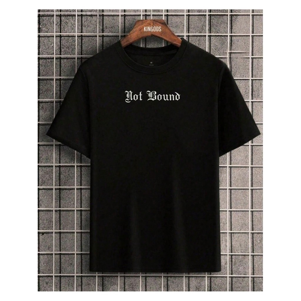 Camiseta Masculina Not Bound Camisa Unissex Premium MODELO RUA Super Promoção Envio mesmo dia