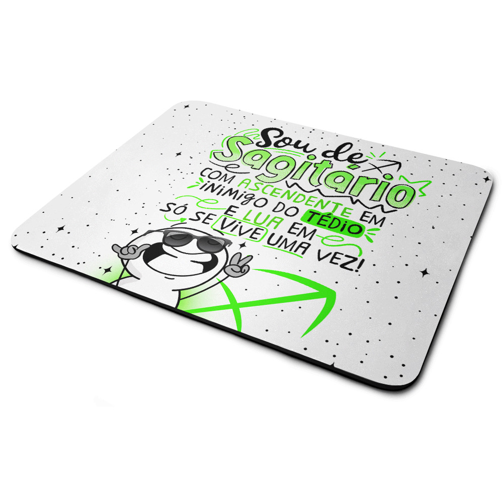 Mouse Pad Funny Signos - Sou de Sagitário