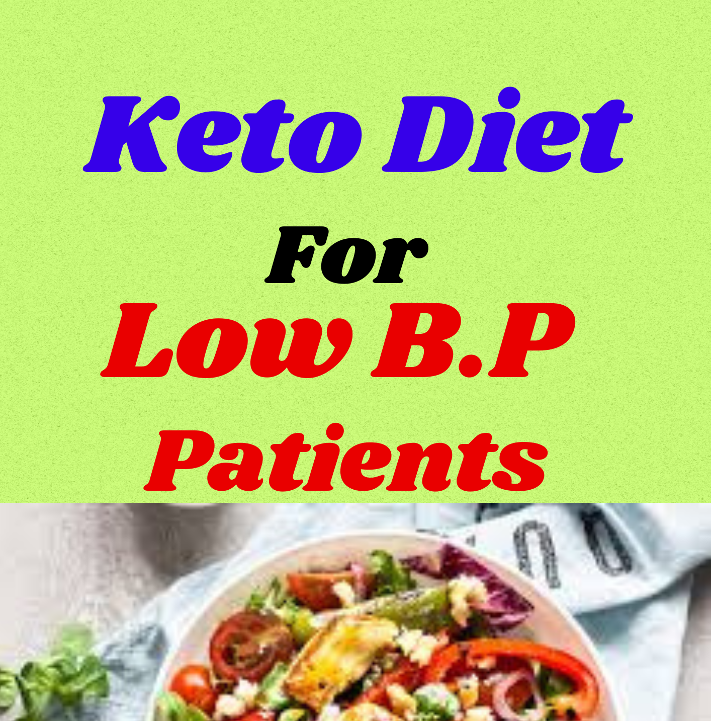 Keto Diet For Low B.P Patients