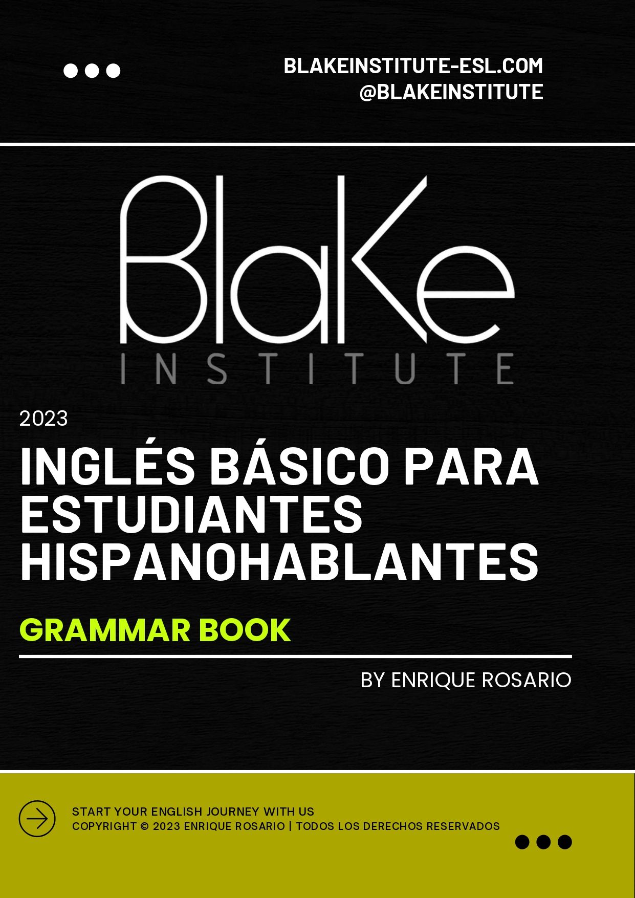 INGLÉS BÁSICO PARA ESTUDIANTES HISPANOHABLANTES (GRAMMAR BOOK)
