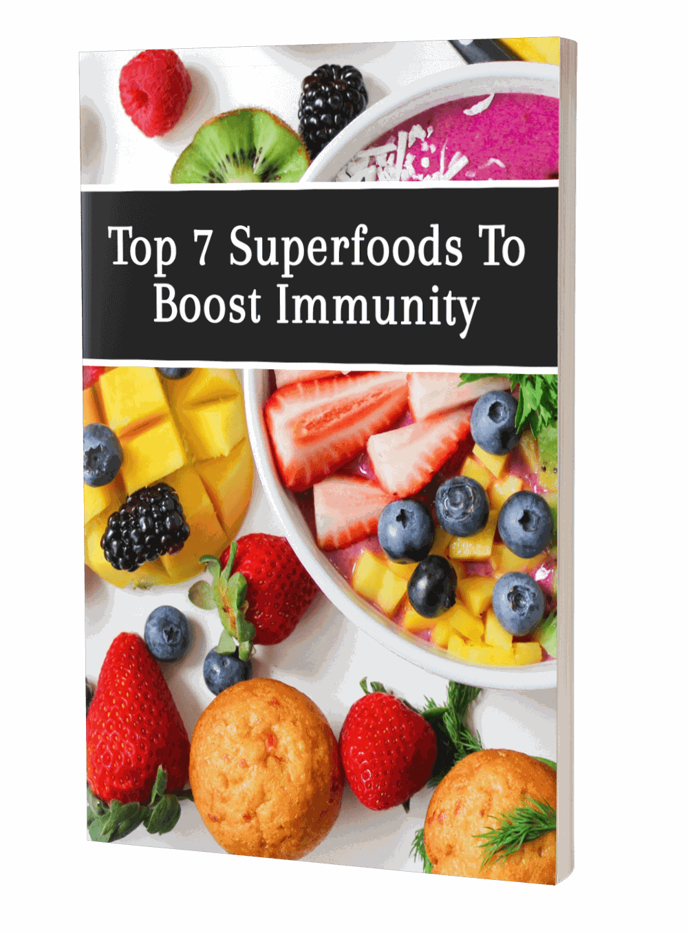 Top 7 Superfoods To Boost Immunity