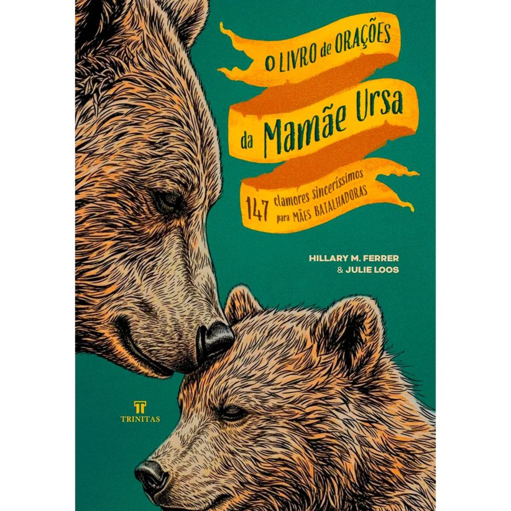 O Livro de Orações da Mamãe Ursa | Capa Dura | Hillary Morgan