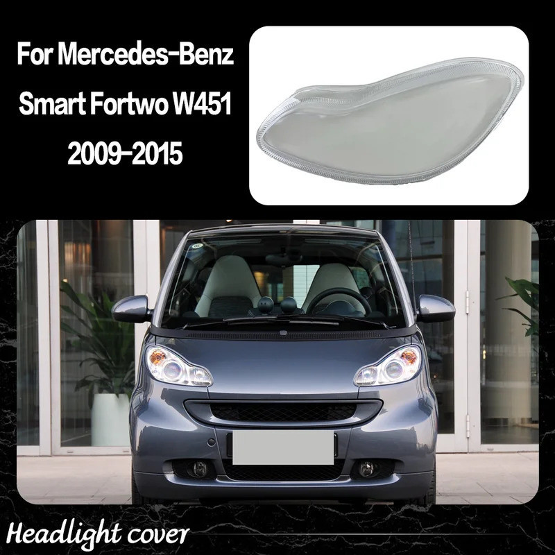 Lente Do Farol Para Benz Smart Fortwo W451 2009 2010 2011 2012 2013 2014 2015 Transparente A