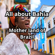 All about Bahiaerra mother of Brazil