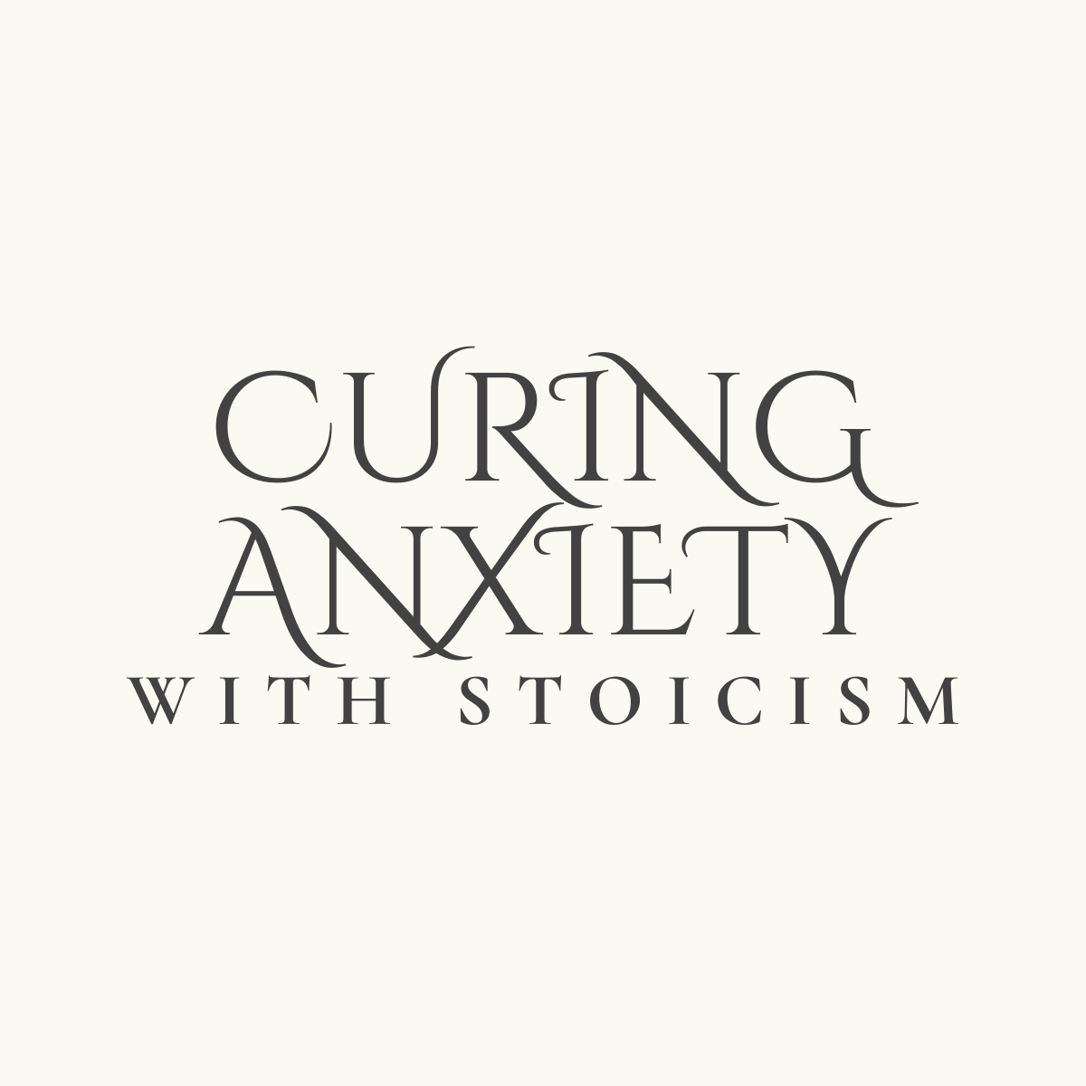 Healing Anxiety with Stoicism + Bonus