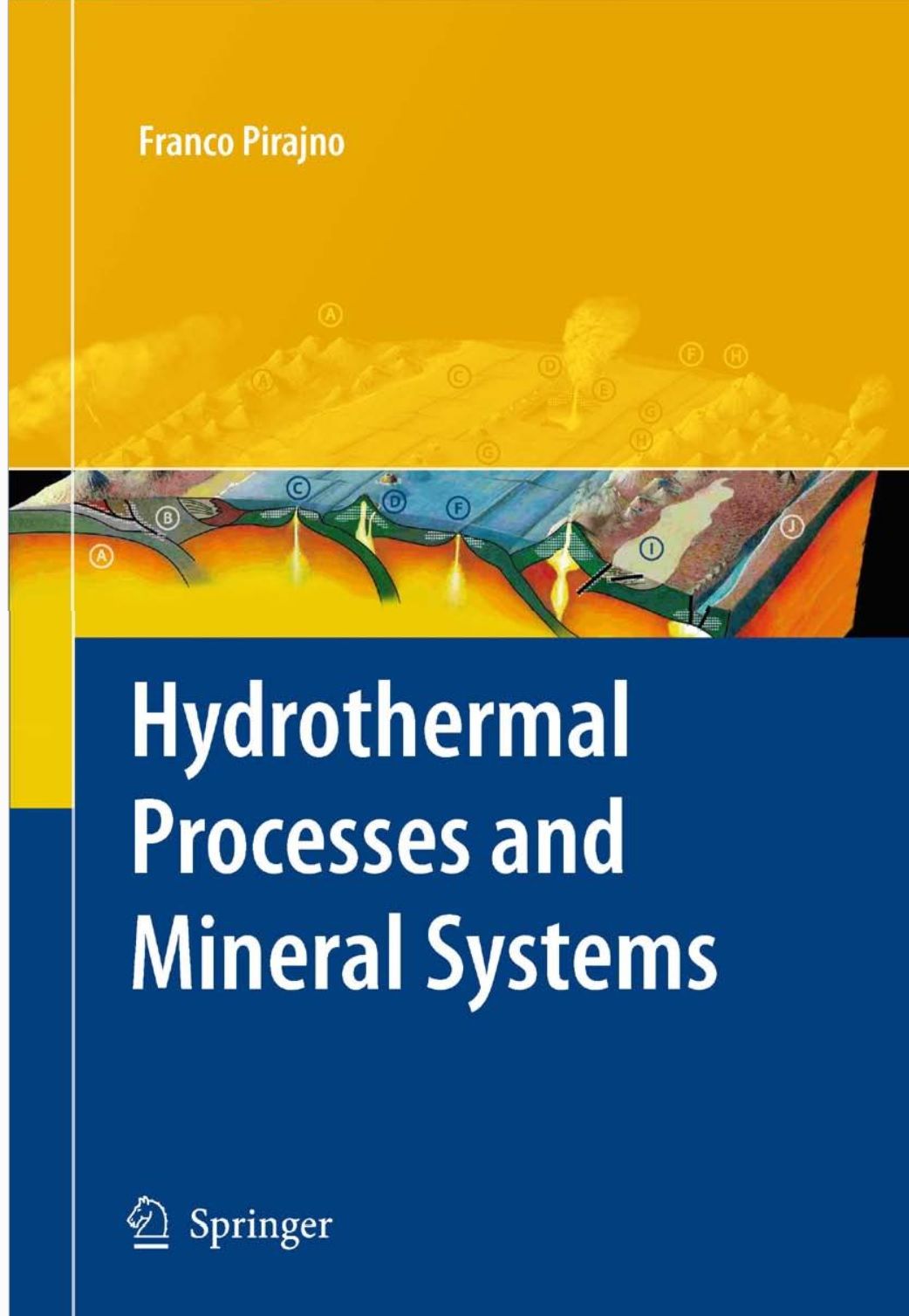 Hydrotermal Processes and Mineral System