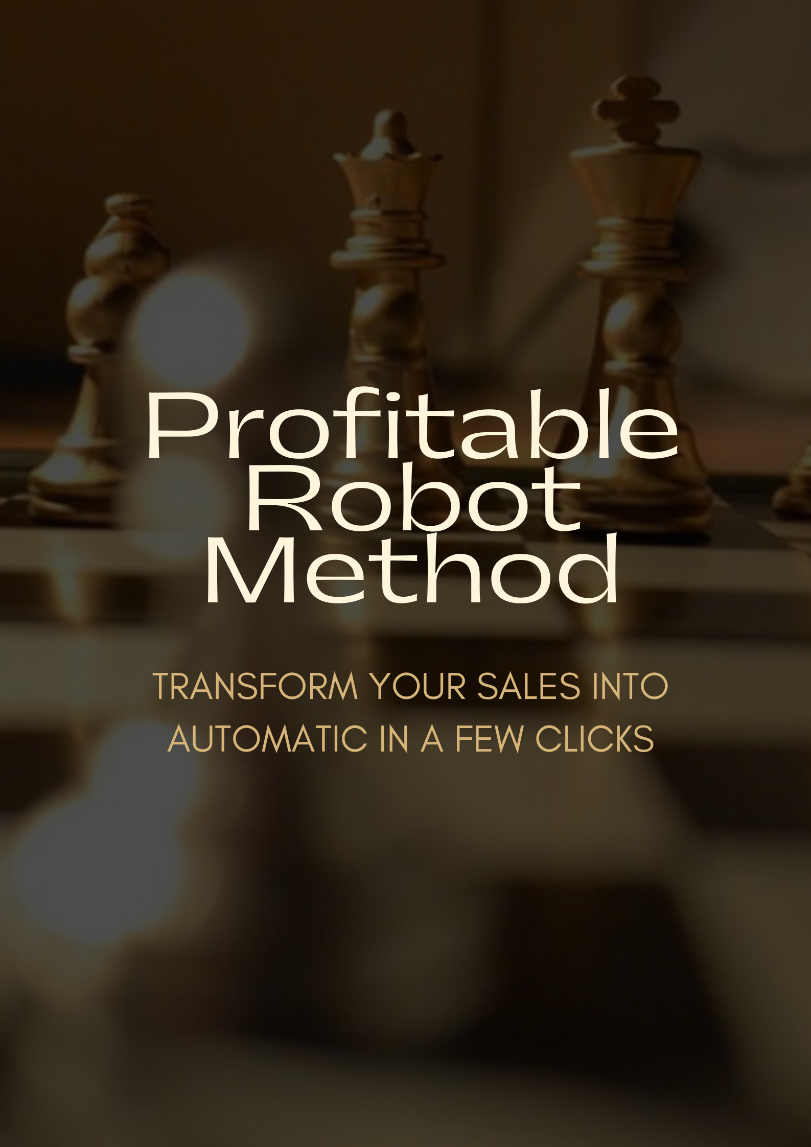 Profitable Robot Method