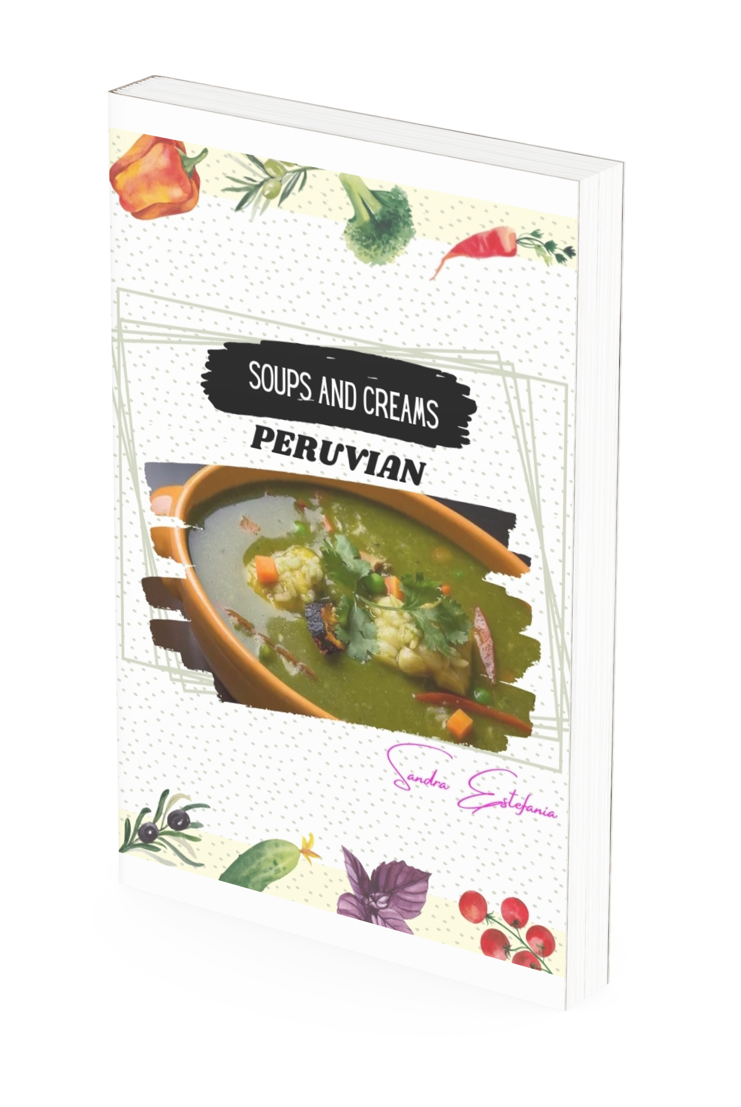 recipes of Peruvian sopus and creams