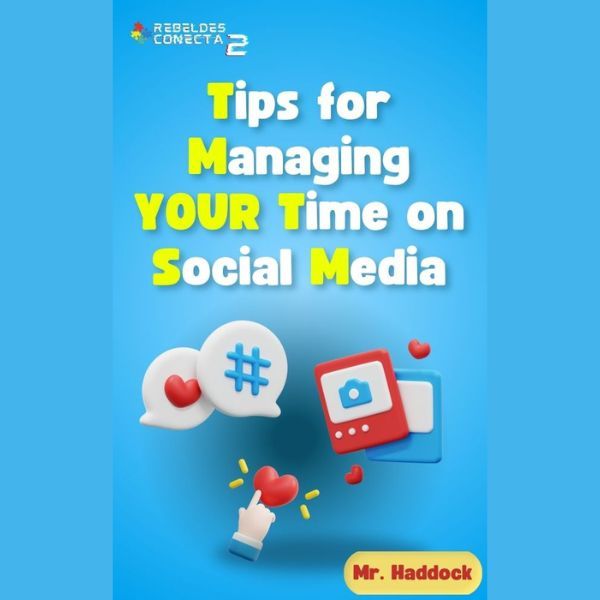 Tips for Managing YOUR Time on Social Media