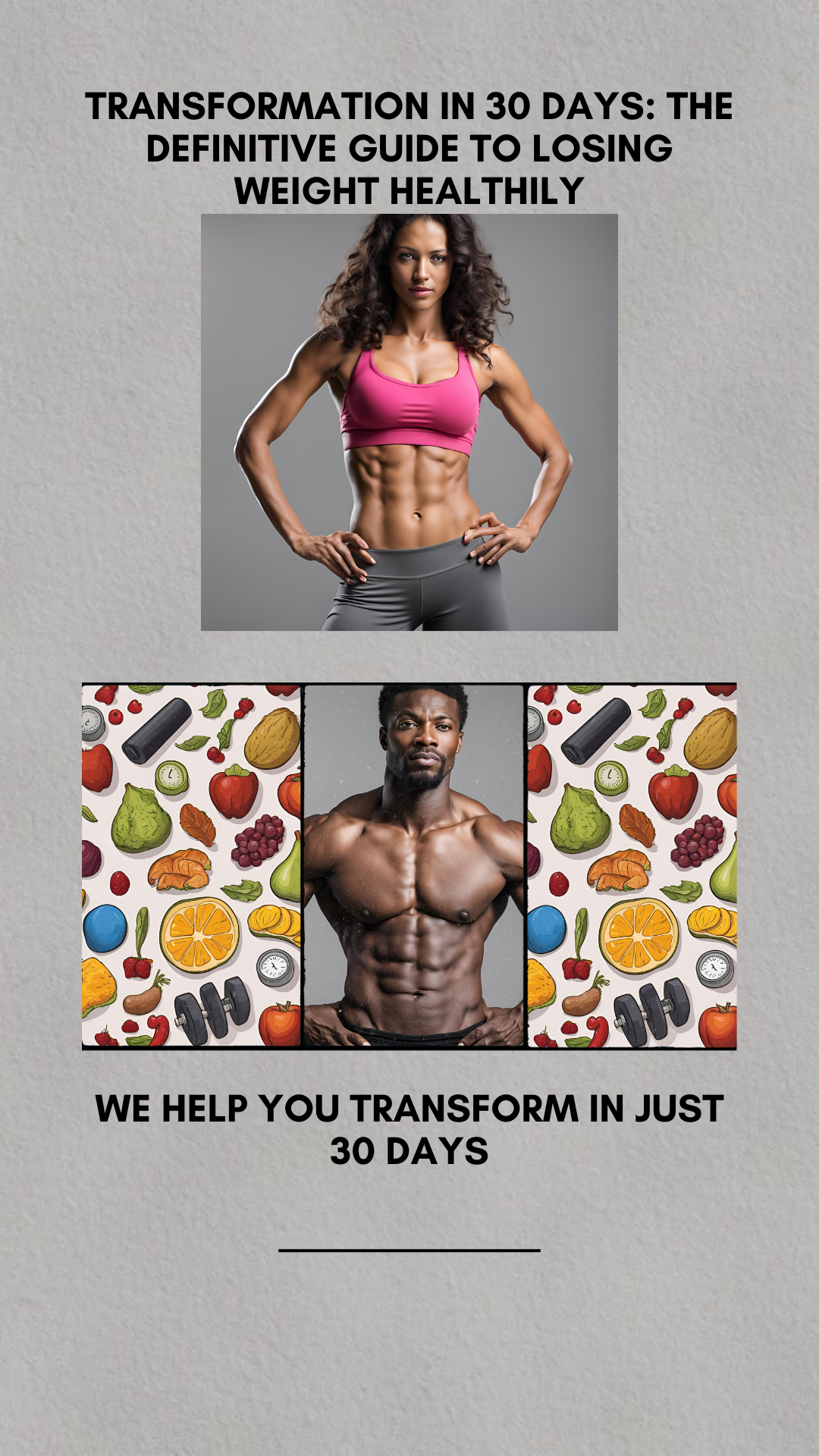 Transformation in 30 Days: The Definitive Guide to Losing Weight Healthily