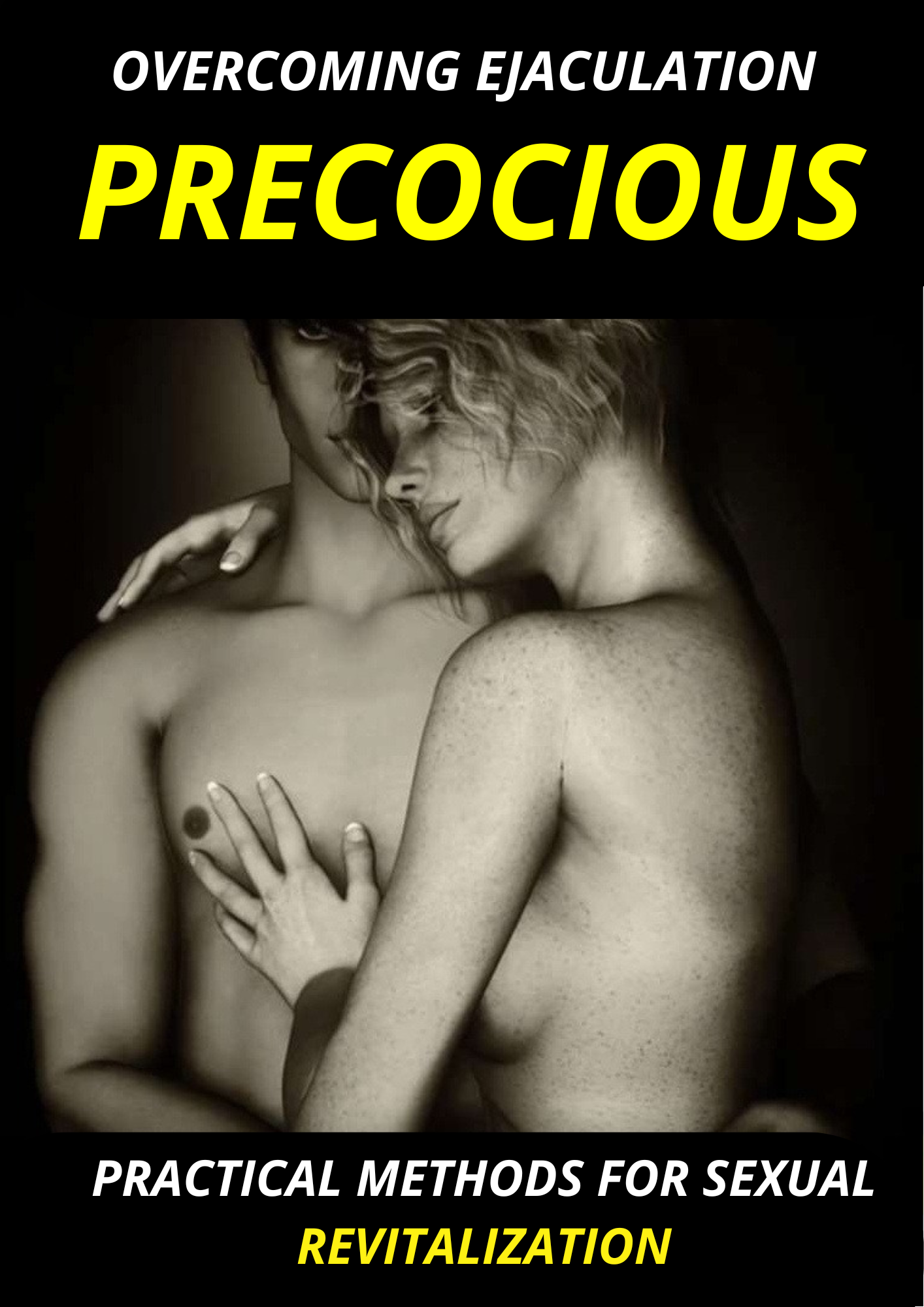 Overcoming Premature Ejaculation