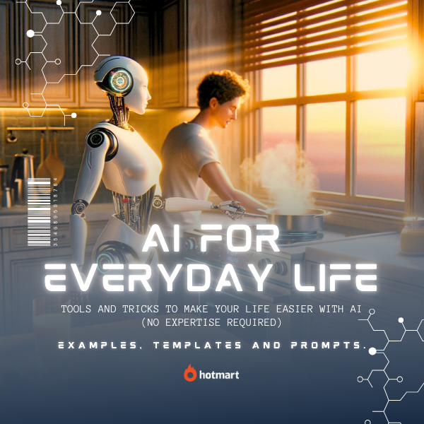 AI FOR EVERYDAY LIFE