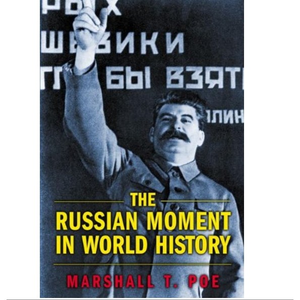 The Russian Moment in World History (English Edition) autor Marshall T. Poe