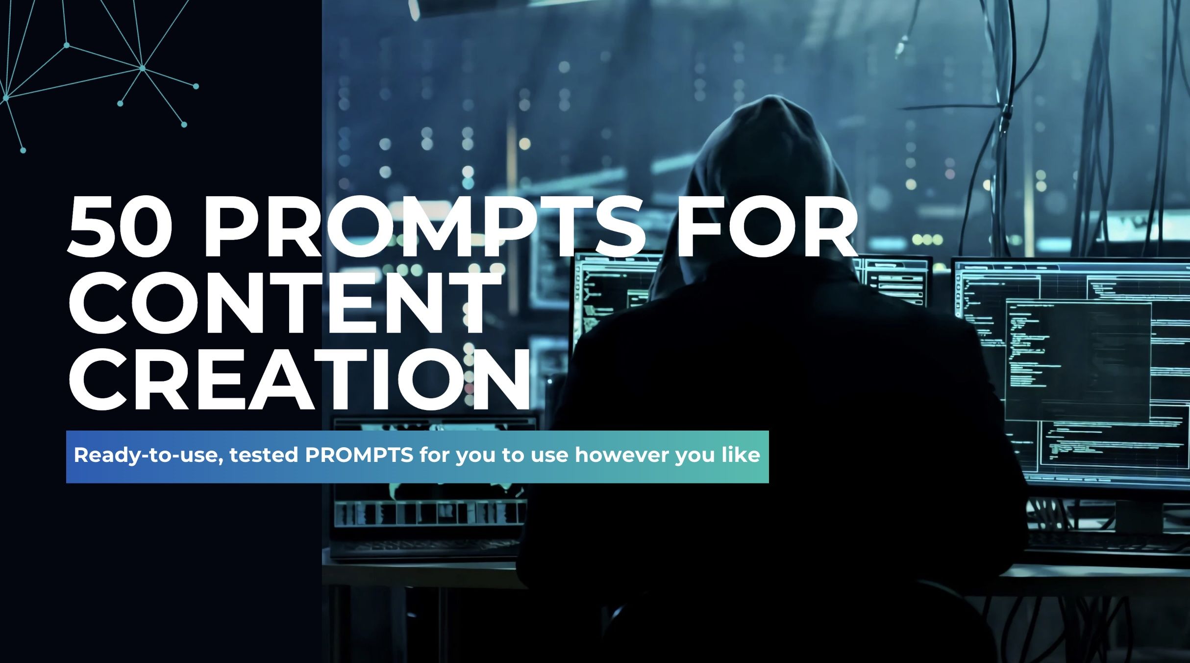 50 PROMPTS for Content Creation