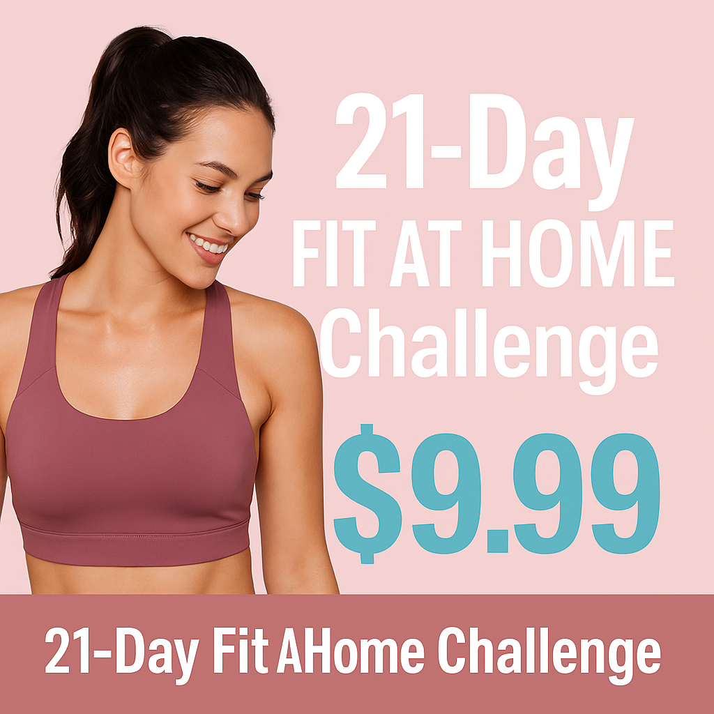 21 DAYS FIT AT HOME