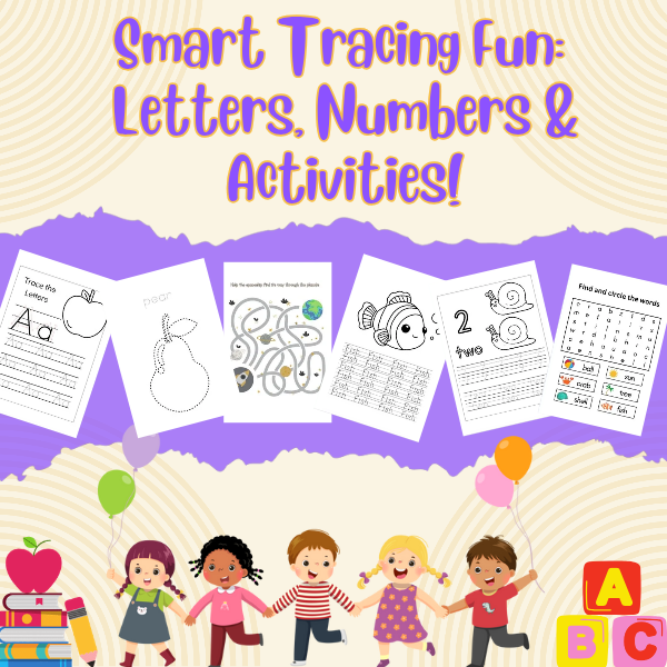 Smart Tracing Fun: Letters, Numbers & Activities
