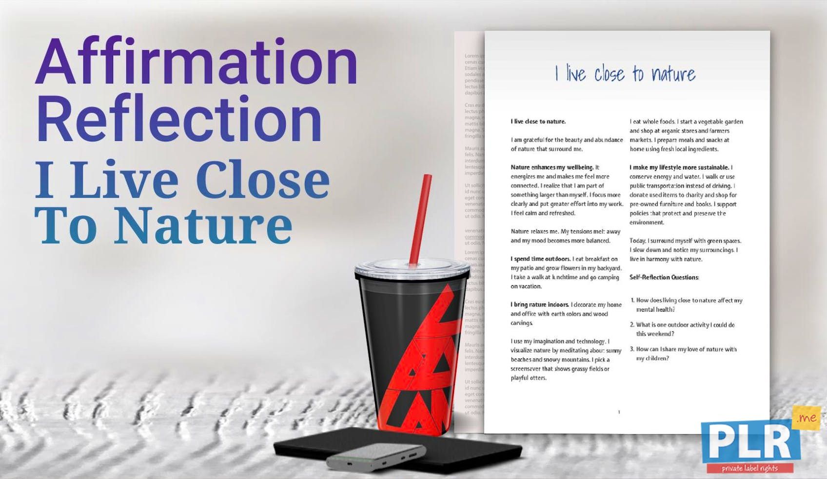 I Live Close To Nature