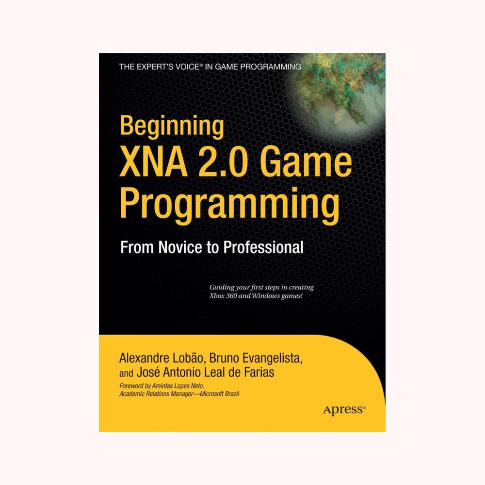 Beginning Xna 2.0 Game Programming: From Novice to Professional