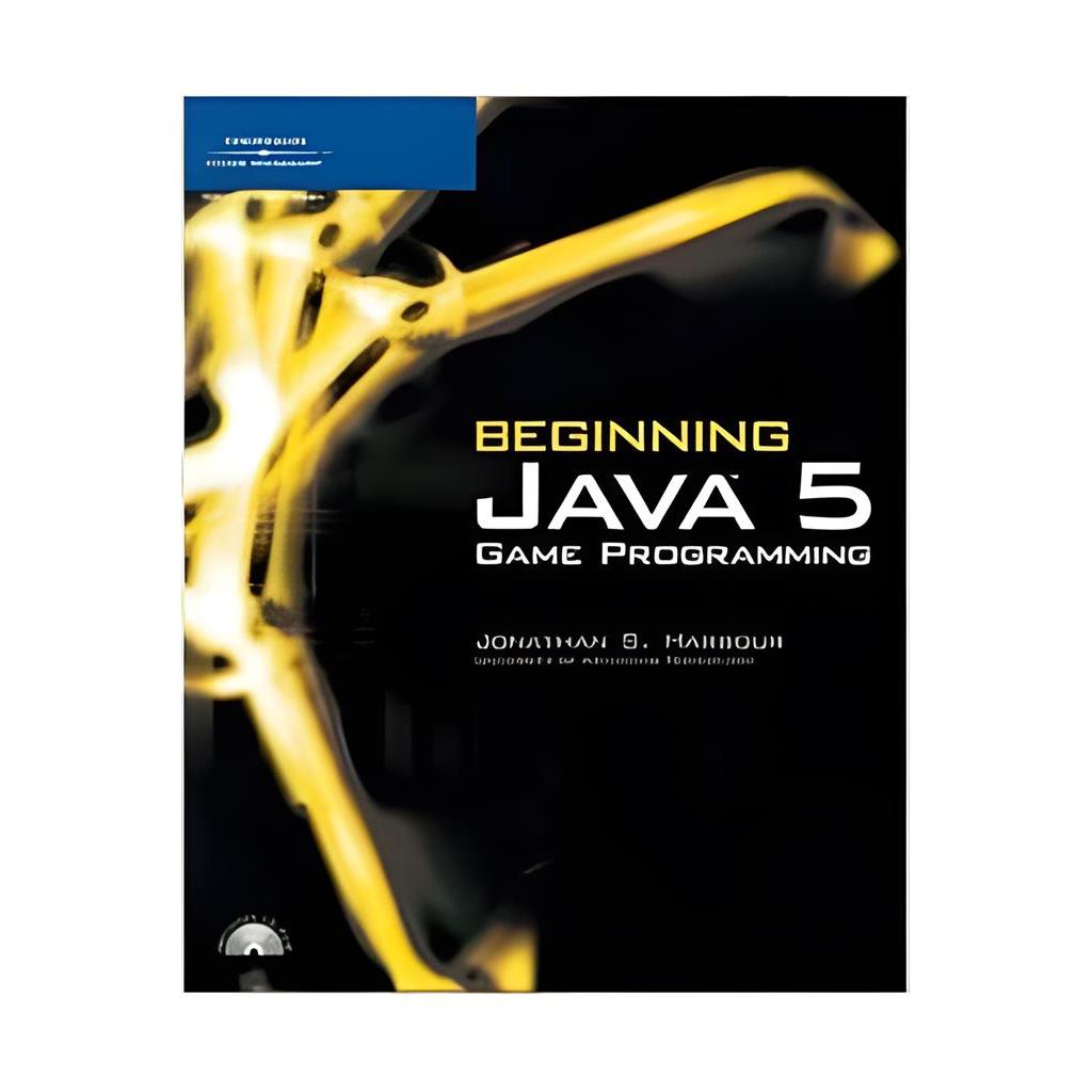 Beginning Java 5 Game Programming autor Jonathan S. Harbour