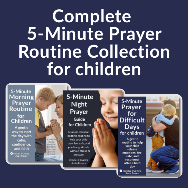 5-Minute Prayer Routine Collection for Children (Morning · Night · Difficult Days)
