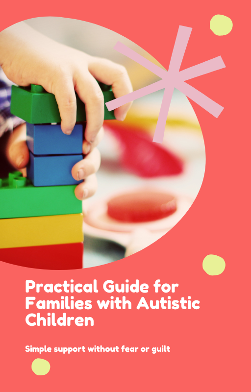 Practical Guide for Families with Autistic Children
