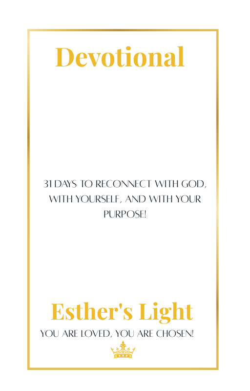 DEVOTIONAL - 31 DAYS TO RECONNECT WITH GOD, WITH YOURSELF, AND WITH YOUR PURPOSE