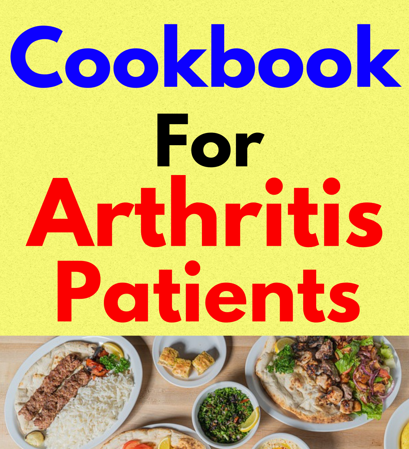 Cookbook For Arthritis Patients