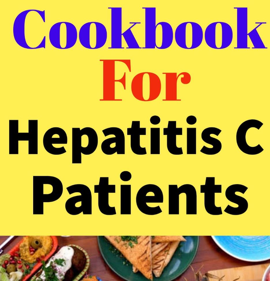Cookbook For Hepatitis C Patients