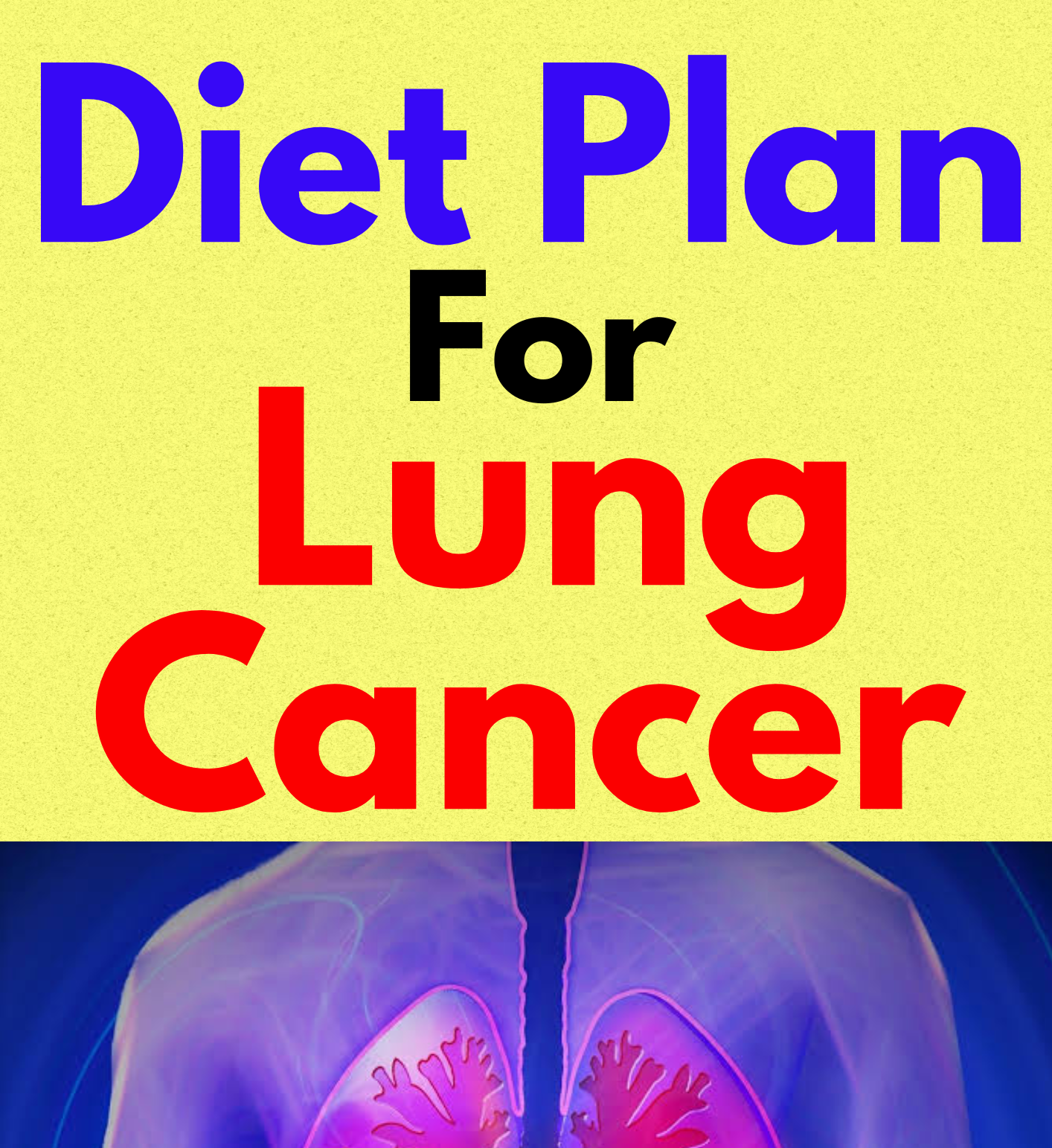 Diet Plan For Lung Cancer