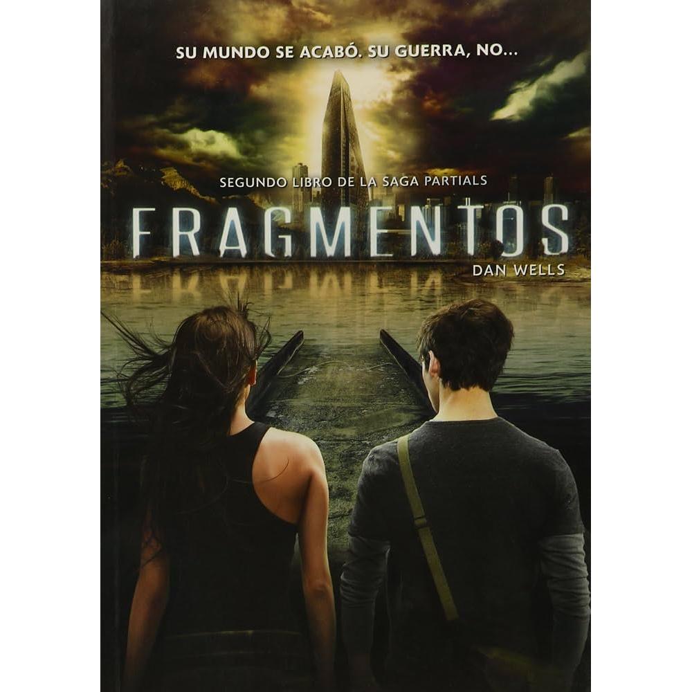 Fragmentos - Livro 2 da Série Partials autor Dan Wells
