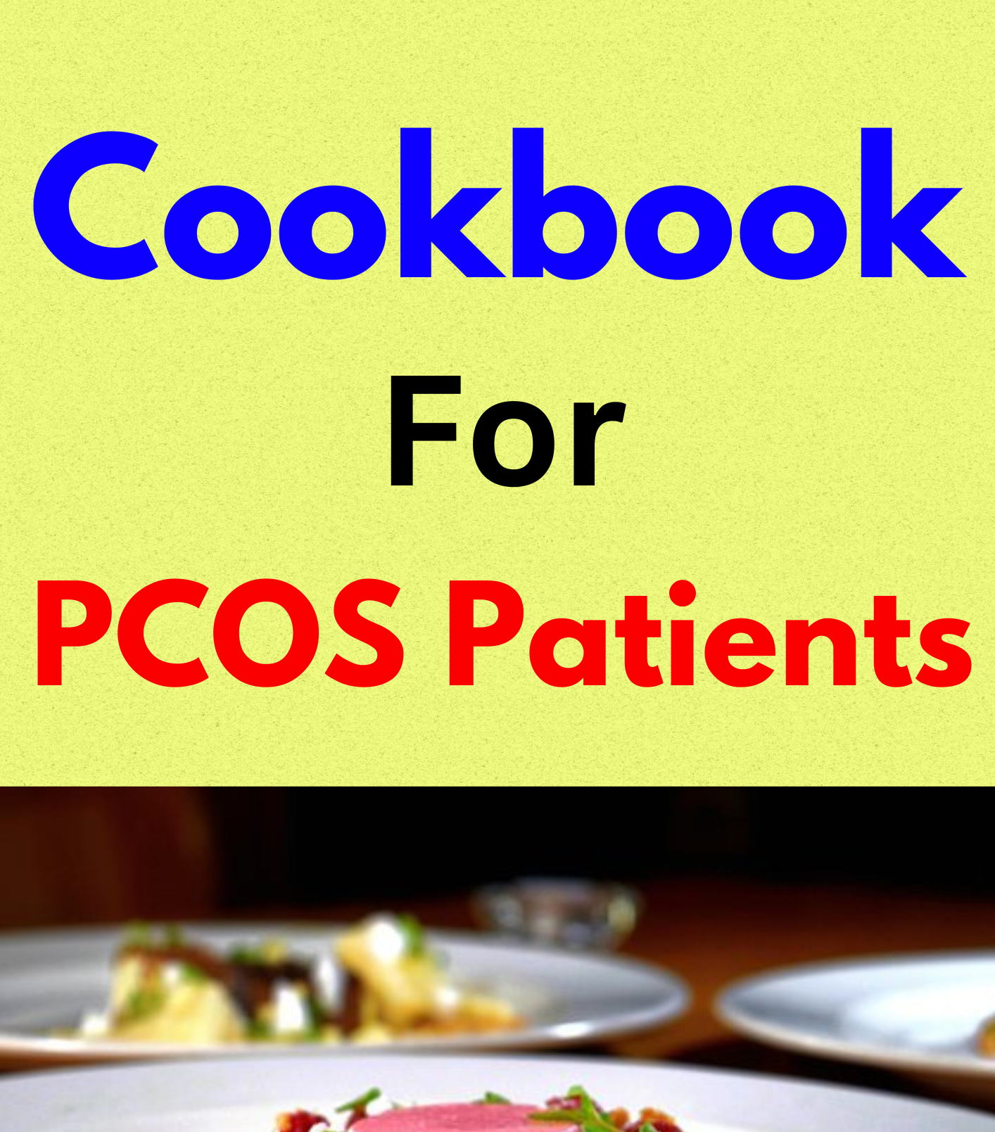 Cookbook For PCOS Patients