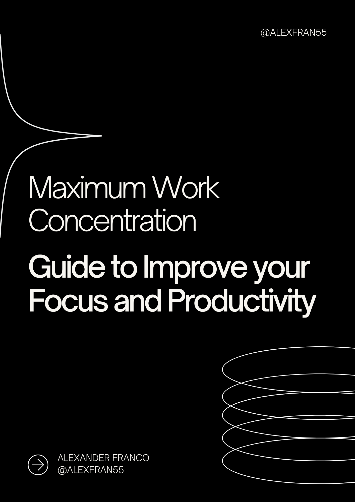 Guide to Improve your Focus and Productivity