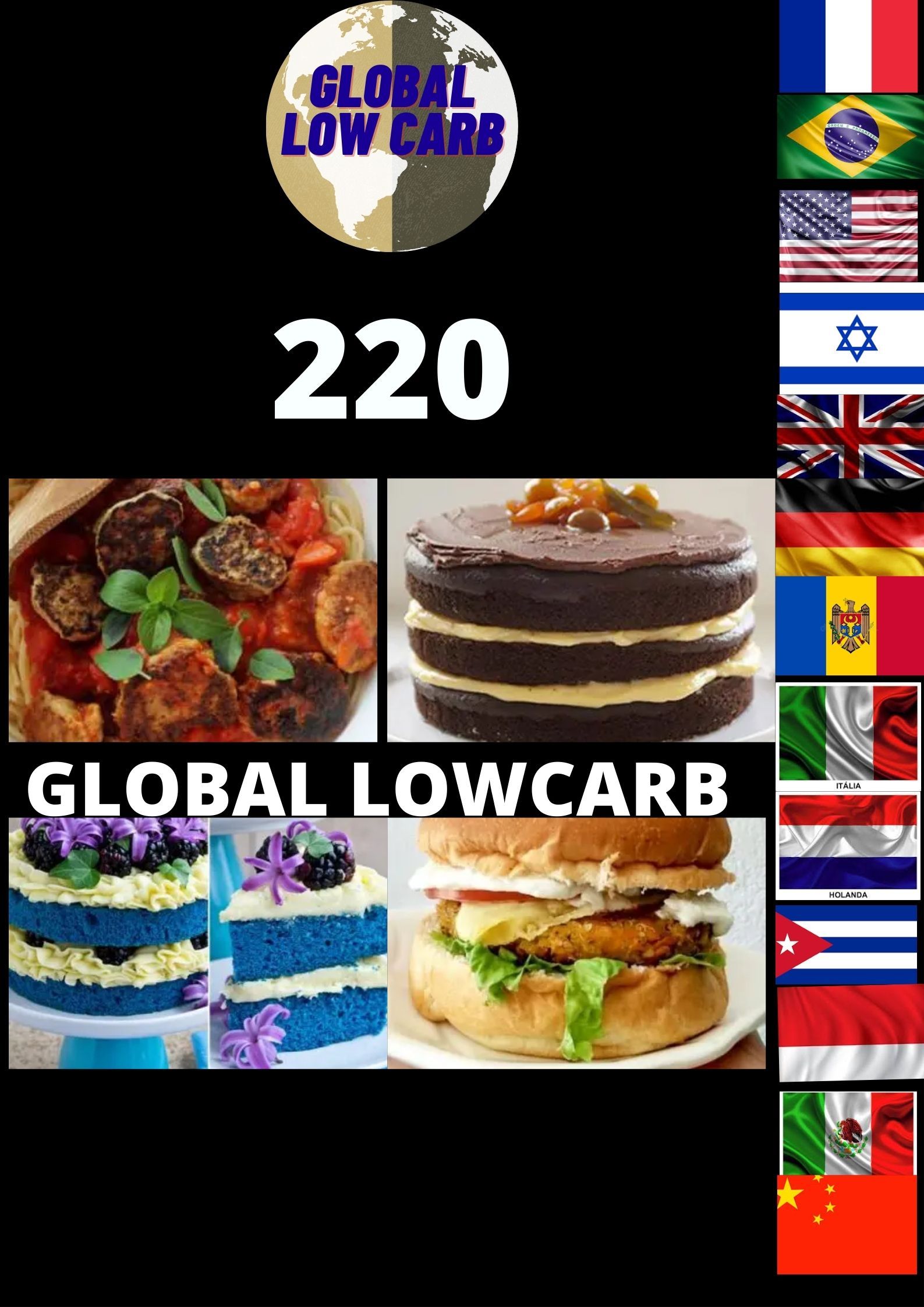 220 LowCarb Recipes For Your Everyday Life.
