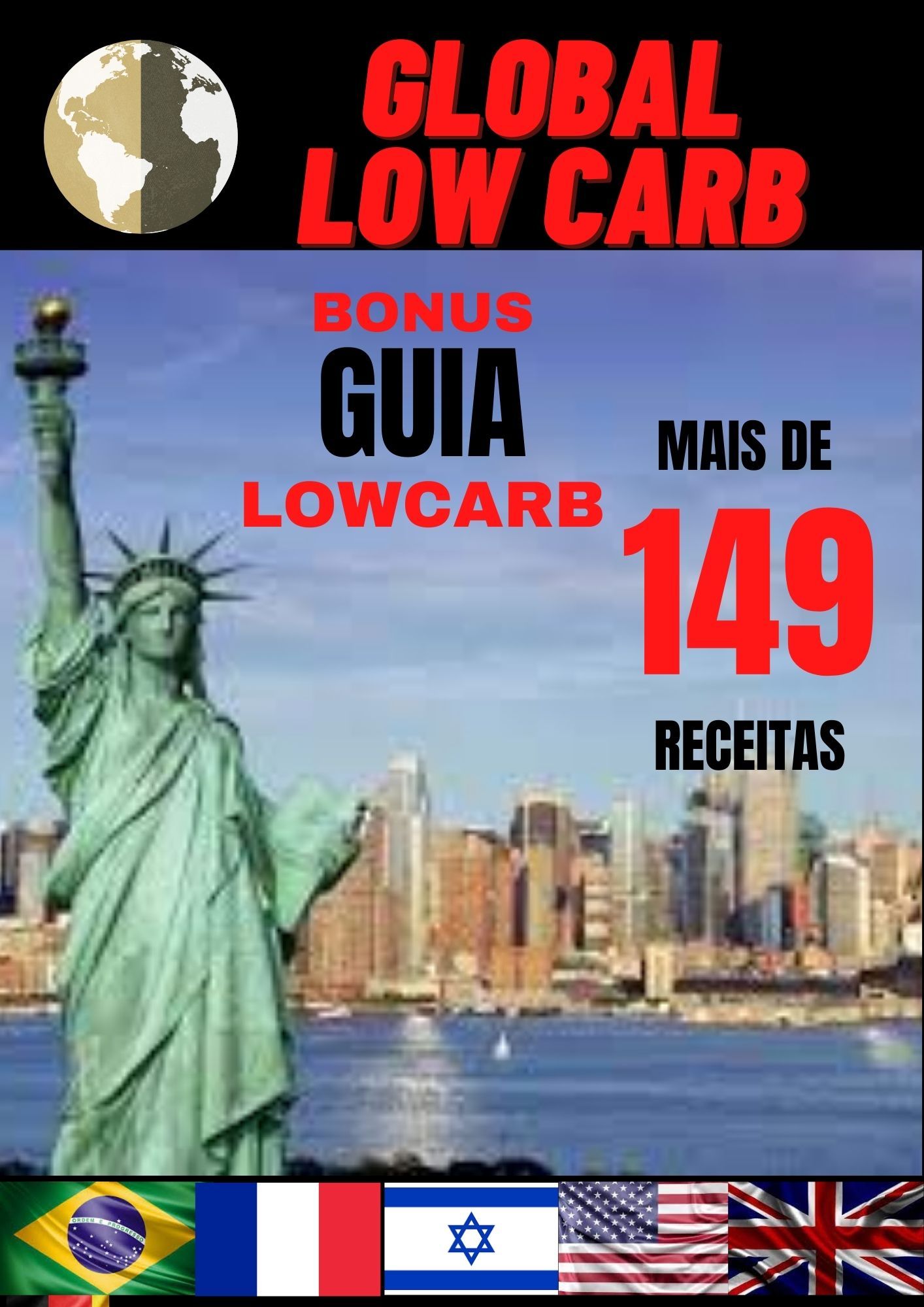 Guia lowcarb + 149 RECEITAS COM FRANGO FOR THE LOWCARB DIET