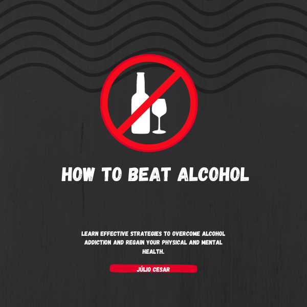 Beating Alcohol on the Road to Recovery from Depression: Strategies and Hope