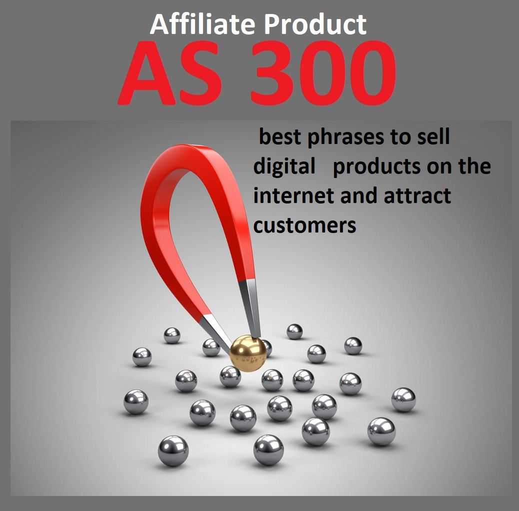 AS 300 - best phrases to sell digital products on the internet